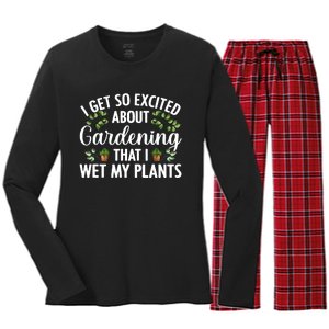 I Get So Excited About Gardening That I Wet My Plants Cool Gardening Plant Lover Women's Long Sleeve Flannel Pajama Set 