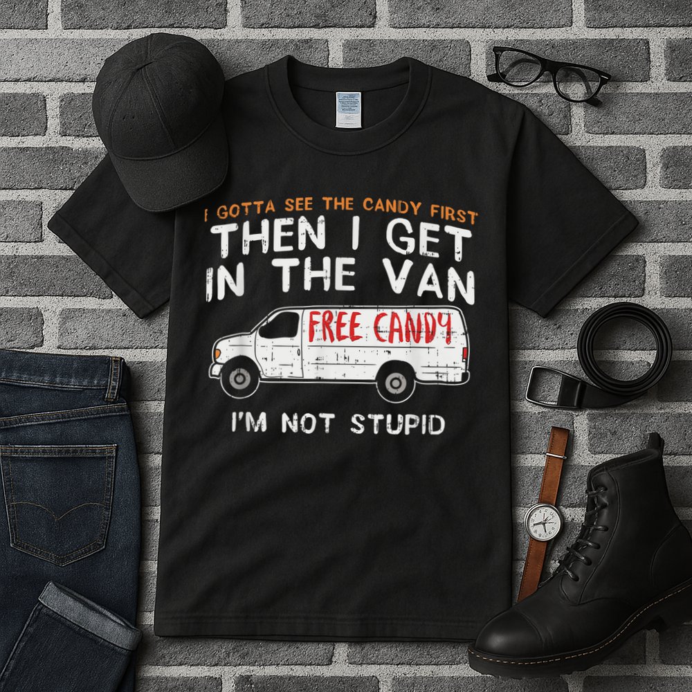 I Gotta See The Candy First Funny Adult Humor Tall T-Shirt