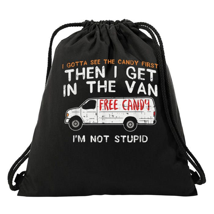 I Gotta See The Candy First Funny Adult Humor Drawstring Bag