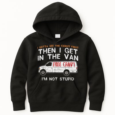 I Gotta See The Candy First Funny Adult Humor Kids Hoodie