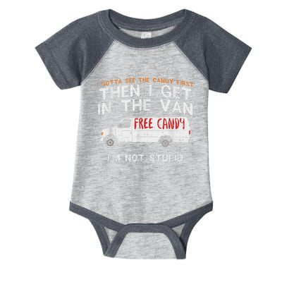 I Gotta See The Candy First Funny Adult Humor Infant Baby Jersey Bodysuit