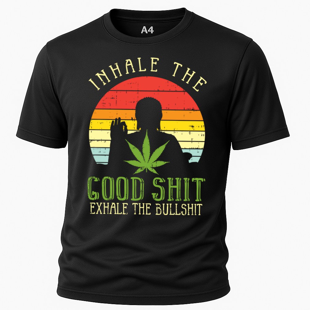 Inhale Good Shit Exhale Bullshit Weed Cannabis Yoga 420 Gift Performance Shirt