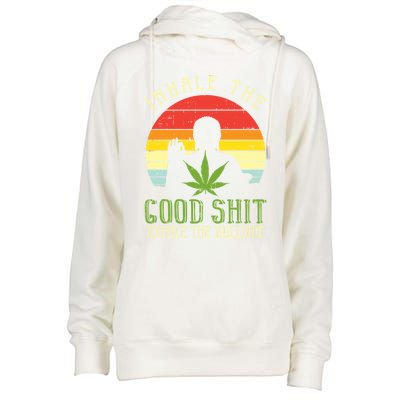 Inhale Good Shit Exhale Bullshit Weed Cannabis Yoga 420 Gift Womens Funnel Neck Pullover Hood