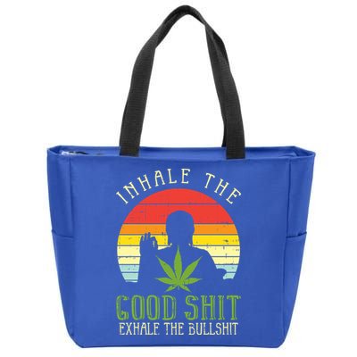 Inhale Good Shit Exhale Bullshit Weed Cannabis Yoga 420 Gift Zip Tote Bag