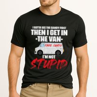 I Gotta See The Candy First Then I Get In The Van Performance Shirt