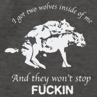 I Got Two Wolves Inside Of Me And They Won’T Stop Fuckin Vector Backpack
