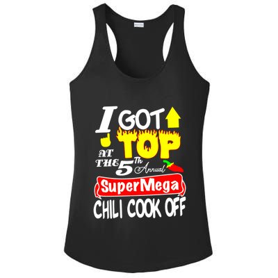 I Got Top At The 5Th Annual Super Mega Chili Cook Off Ladies PosiCharge Competitor Racerback Tank