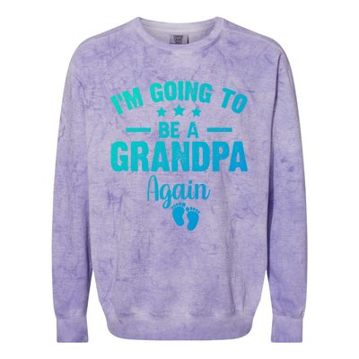 Im Going To Be A Grandpa Again Promoted To Grandpa Again Cute Gift Colorblast Crewneck Sweatshirt