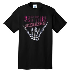 I Get This Party Started Skeleton Tall T-Shirt