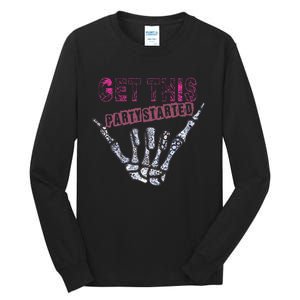 I Get This Party Started Skeleton Tall Long Sleeve T-Shirt