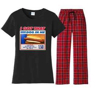 I Got That Dog In Me Funny Hotdog Meme Viral Quote Women's Flannel Pajama Set