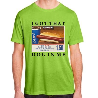 I Got That Hot Dog In Me Funny Keep 150 Dank Meme Costco Hot Dog Adult ChromaSoft Performance T-Shirt