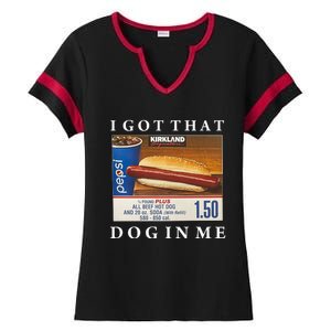 I Got That Hot Dog In Me Funny Keep 150 Dank Meme Costco Hot Dog Ladies Halftime Notch Neck Tee