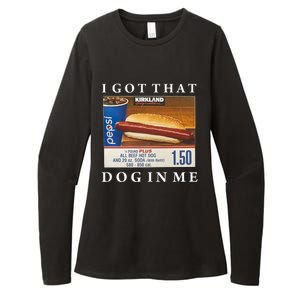 I Got That Hot Dog In Me Funny Keep 150 Dank Meme Costco Hot Dog Womens CVC Long Sleeve Shirt