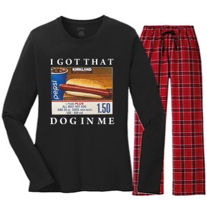 I Got That Hot Dog In Me Funny Keep 150 Dank Meme Costco Hot Dog Women's Long Sleeve Flannel Pajama Set 