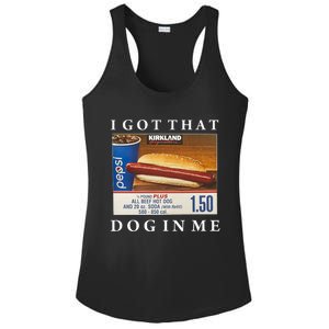 I Got That Hot Dog In Me Funny Keep 150 Dank Meme Costco Hot Dog Ladies PosiCharge Competitor Racerback Tank