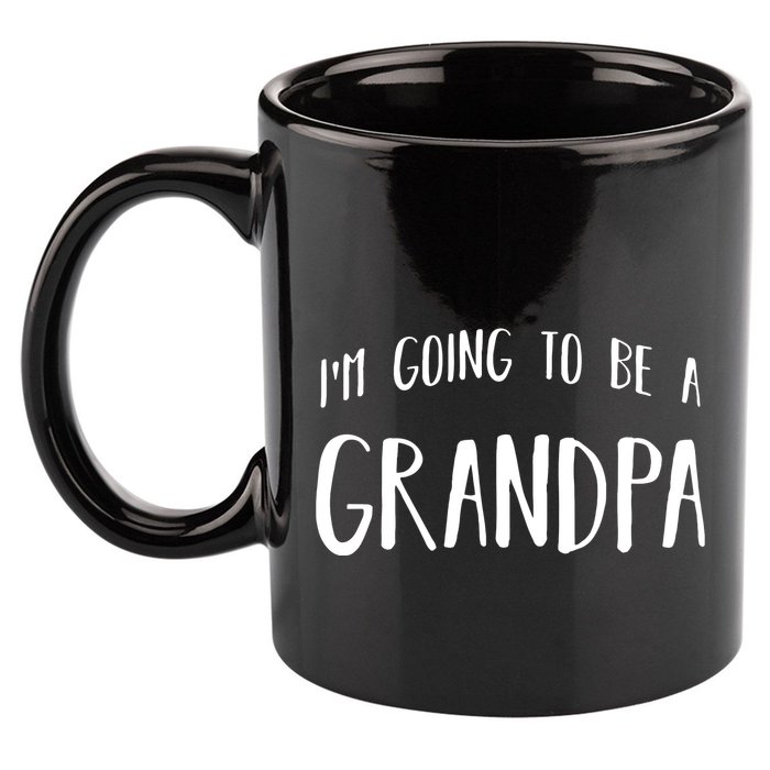 Im Going To Be A Grandpa Future Grandfather 11oz C Handle Ceramic Mug