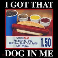 I Got That Dog In Me Funny Hotdog Meme Viral Quote USA-Made Doggie Bandana