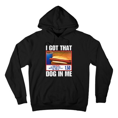 I Got That Dog In Me Funny Hotdogs Combo Mom Dad Hoodie