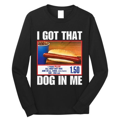 I Got That Dog In Me Funny Hotdogs Combo Mom Dad Long Sleeve Shirt