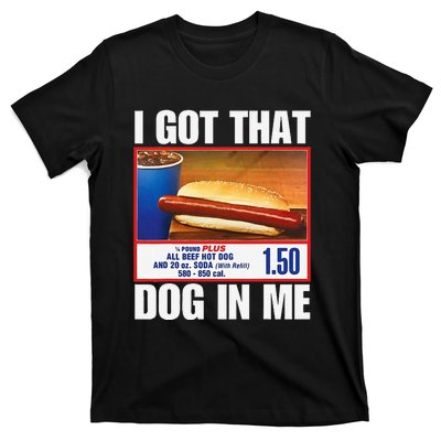 I Got That Dog In Me Funny Hotdogs Combo Mom Dad T-Shirt