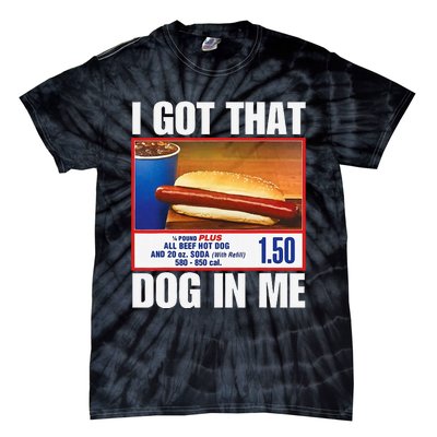 I Got That Dog In Me Funny Hotdogs Combo Mom Dad Tie-Dye T-Shirt