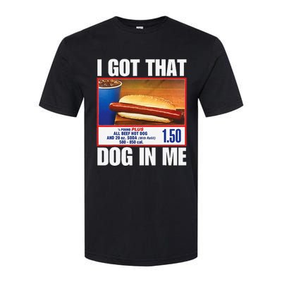 I Got That Dog In Me Funny Hotdogs Combo Mom Dad Softstyle CVC T-Shirt