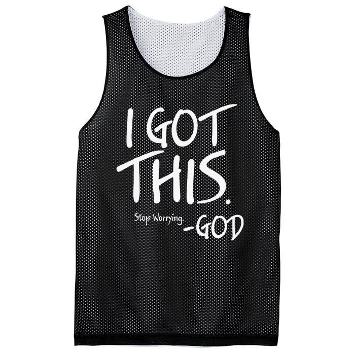 I Got This. Stop Worrying. God Jesus Christian Faith Mesh Reversible Basketball Jersey Tank