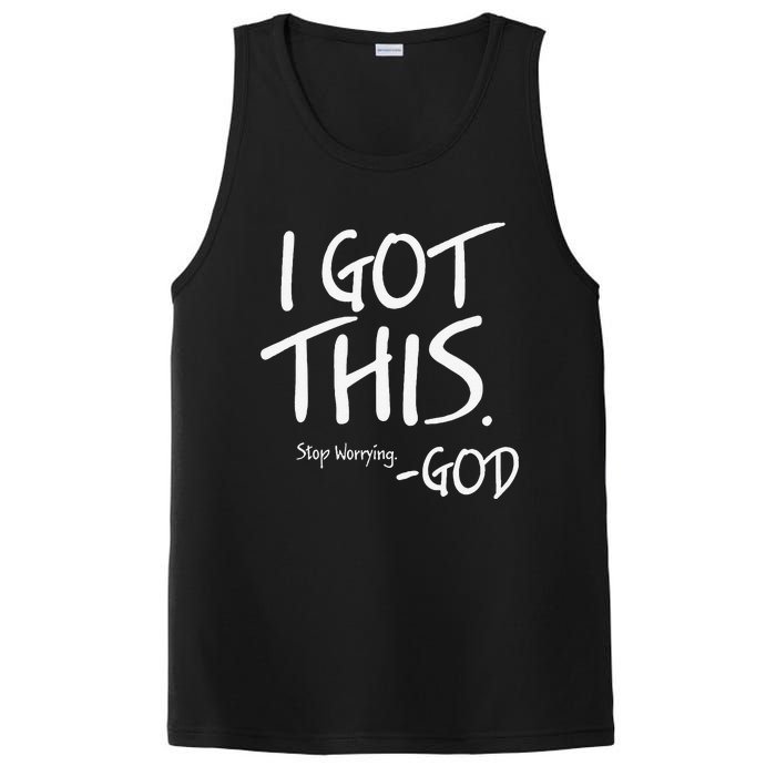 I Got This. Stop Worrying. God Jesus Christian Faith PosiCharge Competitor Tank