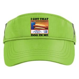 I Got That Dog In Me Costco Adult Drive Performance Visor