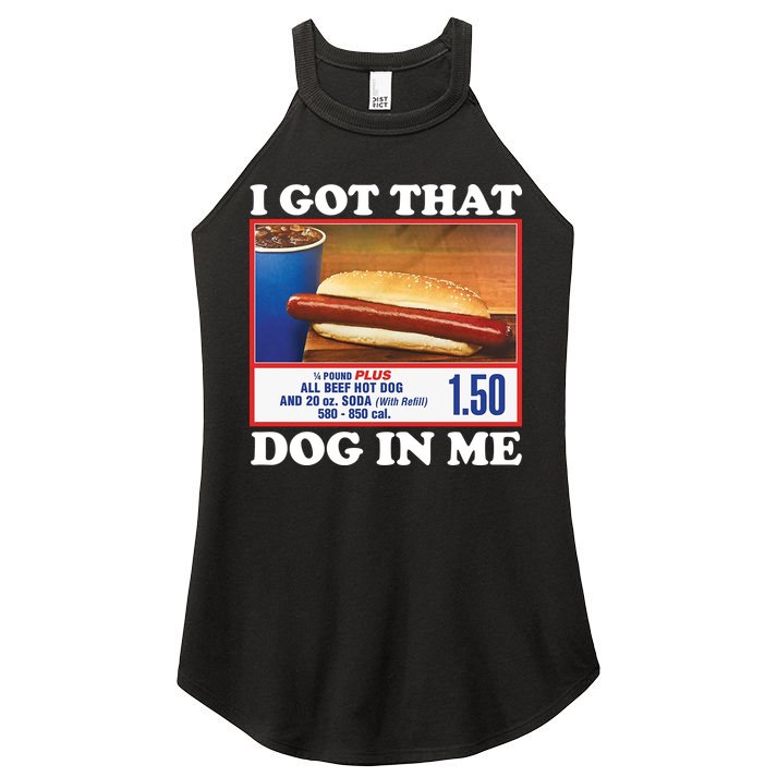 I Got That Dog In Me Costco Women's Perfect Tri Rocker Tank
