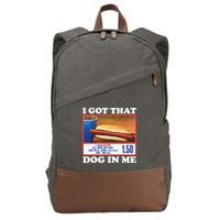 I Got That Dog In Me Costco Cotton Canvas Backpack
