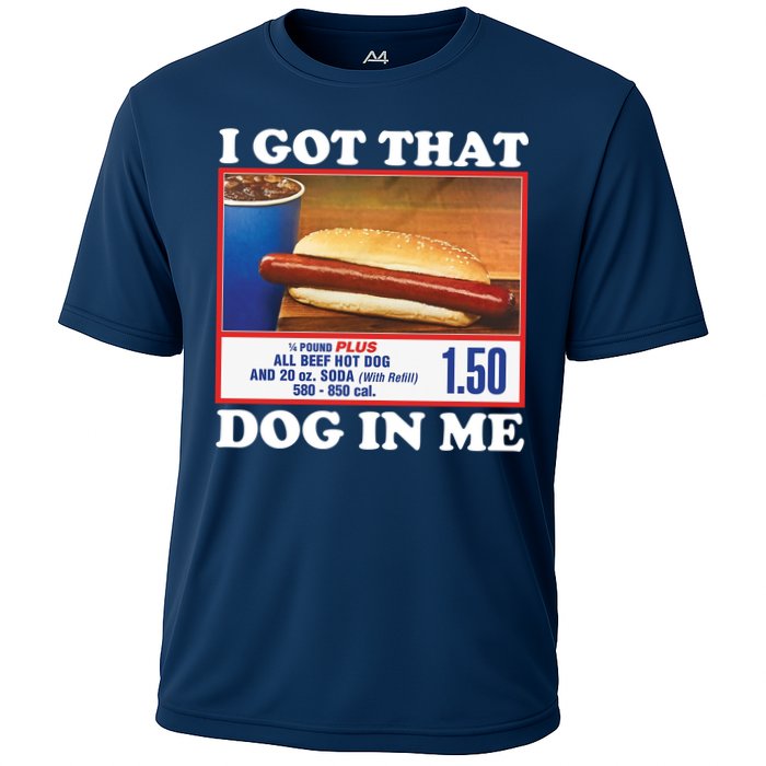 I Got That Dog In Me Costco Performance Shirt