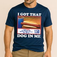 I Got That Dog In Me Costco Performance Shirt