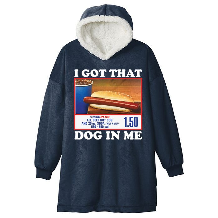 I Got That Dog In Me Costco Hooded Wearable Blanket