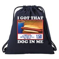 I Got That Dog In Me Costco Drawstring Bag