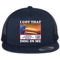 I Got That Dog In Me Costco Flat Bill Trucker Hat