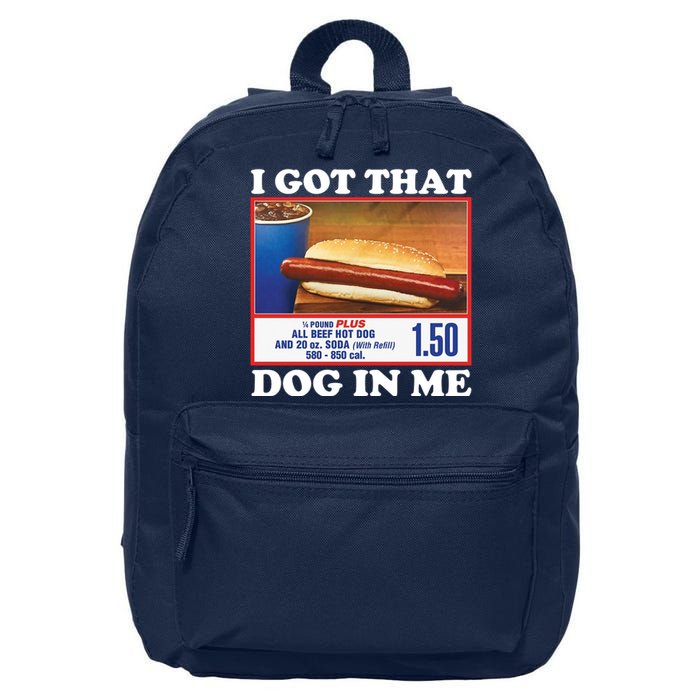 I Got That Dog In Me Costco 16 in Basic Backpack