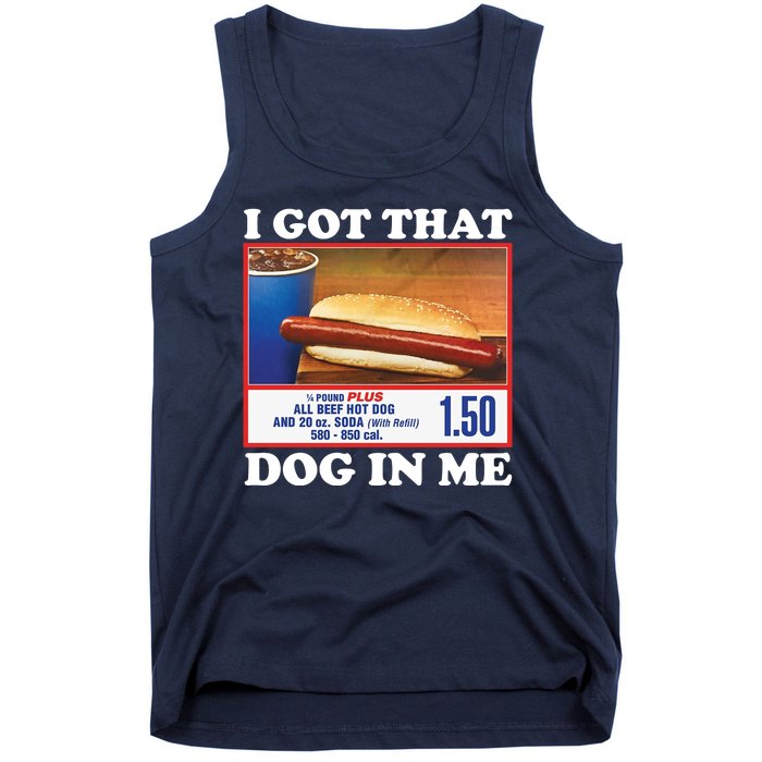 I Got That Dog In Me Costco Tank Top