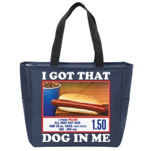 I Got That Dog In Me Costco Zip Tote Bag