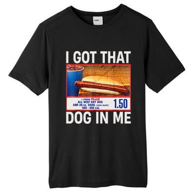 I Got That Dog In Me Funny Hotdogs Combo 4th Of July Dad Mom Tall Fusion ChromaSoft Performance T-Shirt