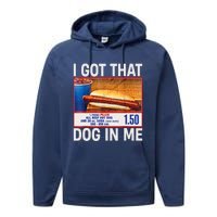 I Got That Dog In Me Funny Hotdogs Combo 4th Of July Dad Mom Performance Fleece Hoodie