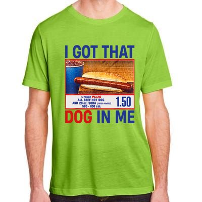 I Got That Dog In Me Funny Hotdogs Combo 4th Of July Dad Mom Adult ChromaSoft Performance T-Shirt