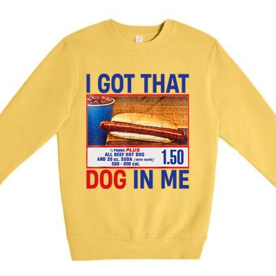 I Got That Dog In Me Funny Hotdogs Combo 4th Of July Dad Mom Premium Crewneck Sweatshirt