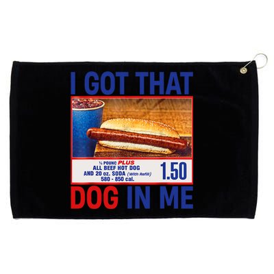 I Got That Dog In Me Funny Hotdogs Combo 4th Of July Dad Mom Grommeted Golf Towel