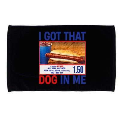 I Got That Dog In Me Funny Hotdogs Combo 4th Of July Dad Mom Microfiber Hand Towel