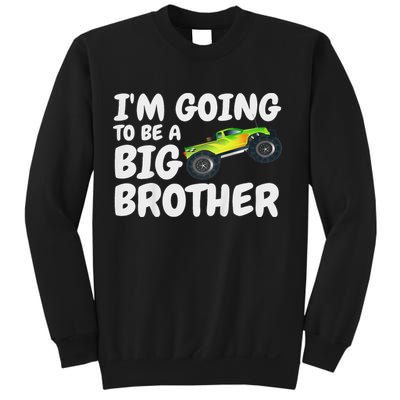 I'm Going To Be A Big Brother Announcement Monster Truck Car Sweatshirt