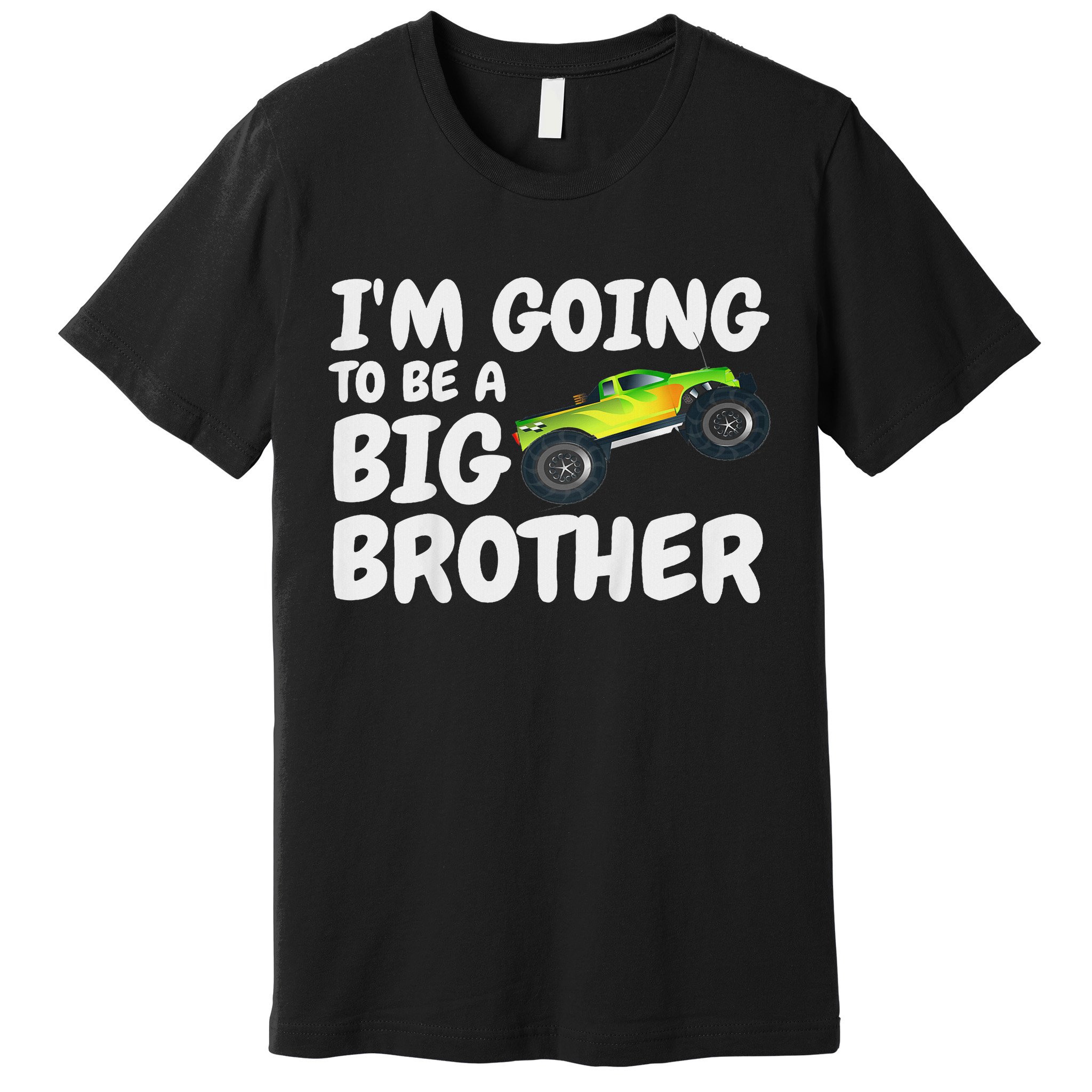 I'm Going To Be A Big Brother Announcement Monster Truck Car Premium T-Shirt