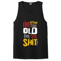 IM GETTING TOO OLD FOR THIS PosiCharge Competitor Tank