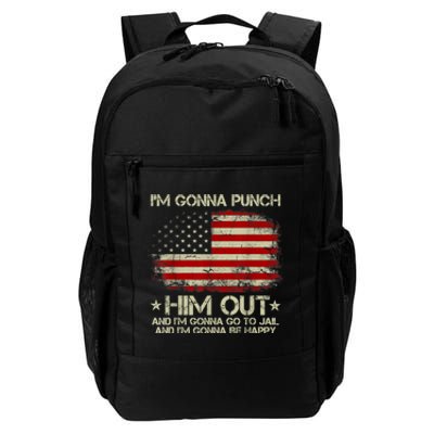 I'm Gonna Punch Him Out I'm Gonna Go To Jail Nancy Pelosi Daily Commute Backpack